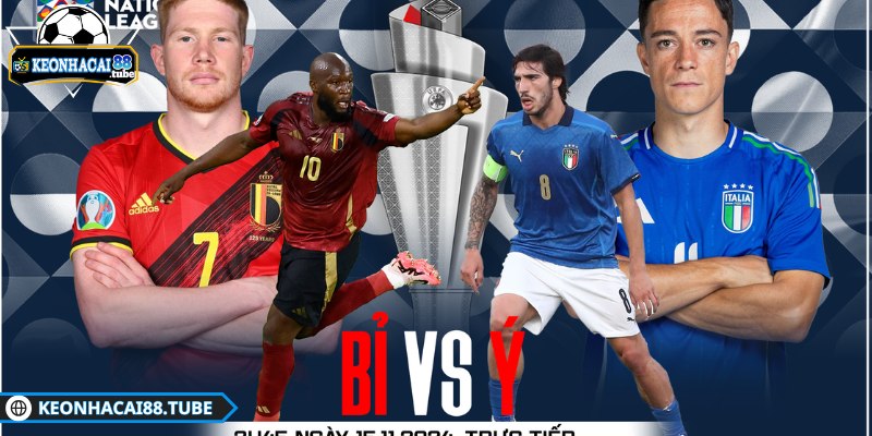 Kèo nhà cái Ý vs Bỉ – Nhận định & dự đoán chuẩn xác nhất - 4 Kèo nhà cái Ý vs Bỉ đang phản ánh thế cân bằng với tỷ lệ chấp sát nút